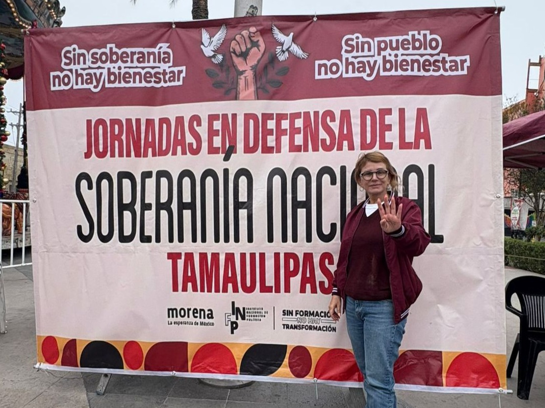 Respaldamos tamaulipecos a CSP: Soberanía no se entrega...: se defiende desde cada trinchera: Magaly Deándar