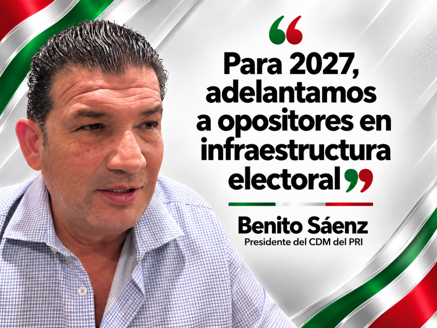 Pese a MORENA, el PRI ha comenzado a resurgir; ahi están los resultados y Encuestas para 2027...: Sáenz